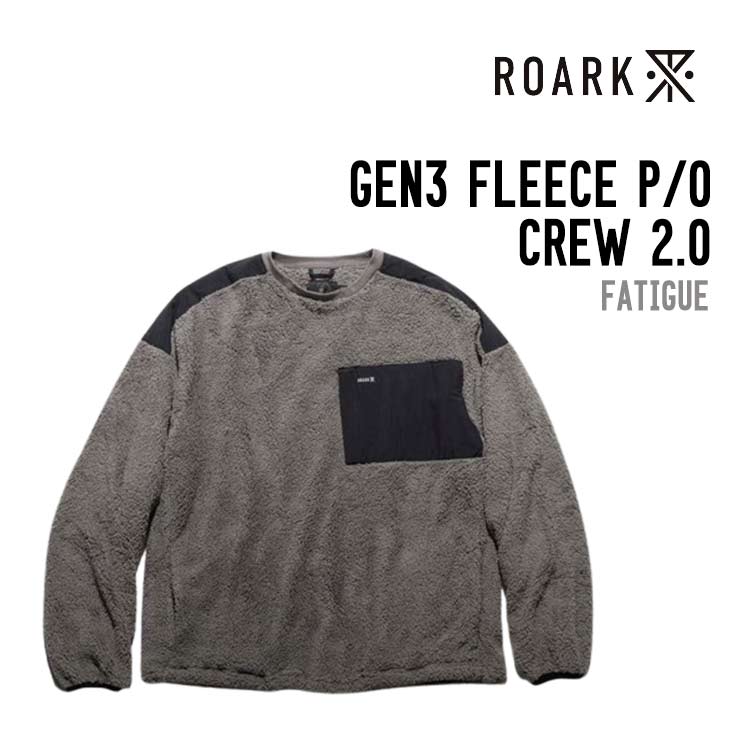 ROARK ロアーク GEN3 FLEECE P-O CREW 2.0 フリース アウター 上着 プルオーバー