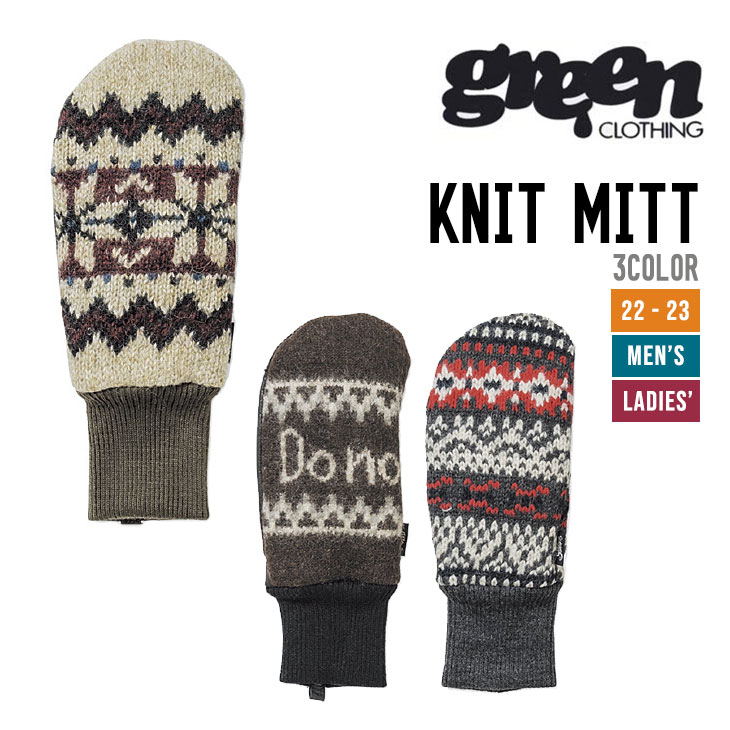 スノーボード green clothing knit Mitt グリーンクロージング ニットミット GREEN CLOTHING KNIT MITT | SNOW
