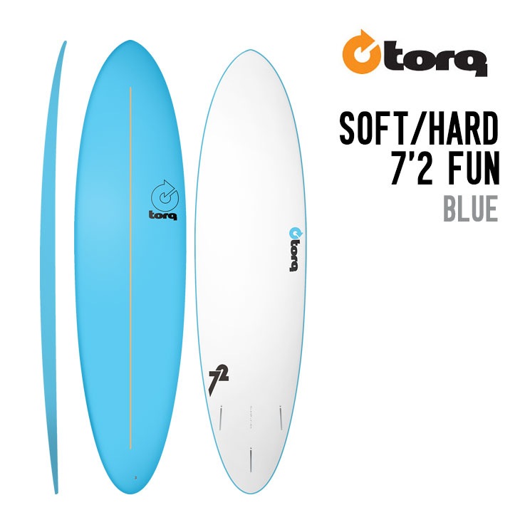 SOFT/HARD 7'2 FUN