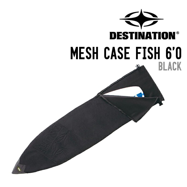 ディスティネーション MESH CASE FISH 6'0 メッシュケース DESTINATION メッシュケース MESH CASE FISH 6'0 フィッシュ