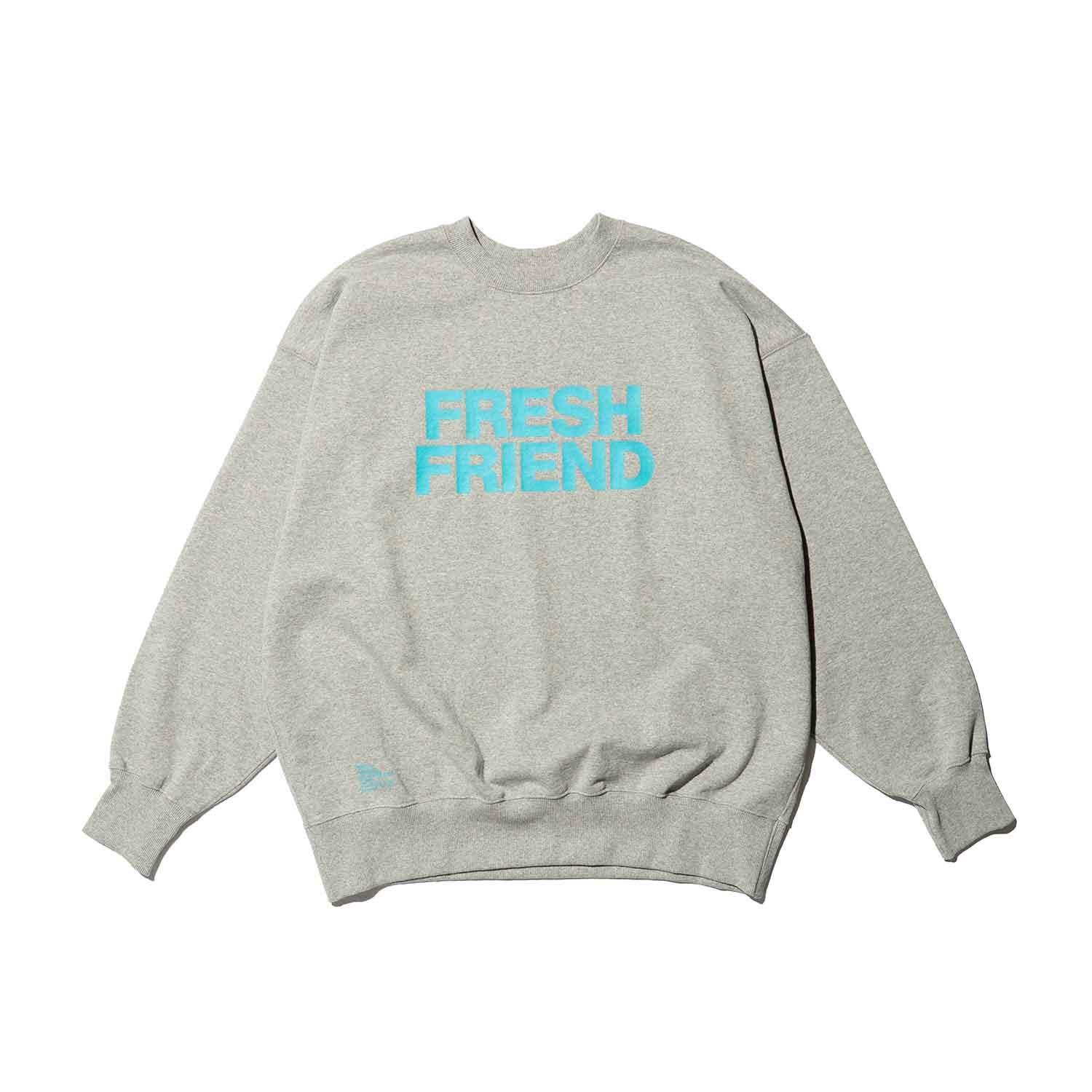 FRIEND EDITIONS × FreshService フレンドエディションズ×フレッシュサービス FRIEND EDITIONS LIGHT OZ CREW NECK SWEAT クルーネックスウェット ヘザーグレー