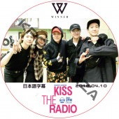 WINNER KISS THE RADIO (2018.04.10) ���ܸ���� / �����ʡ� [K-POP DVD]