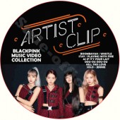 BLACKPINK ARTIST CLIP MUSIC VIDEO COLLECTION / ֥åԥ [K-POP DVD]