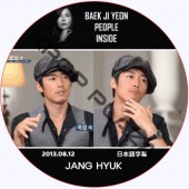 �����ҥ祯 PEOPLE IN SIDE (2013.08.12) ���ܸ���� /JANGHUYK [K-POP DVD]