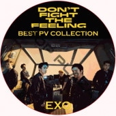 EXO BEST PV COLLECTION (Don��t Fight The Feeling) / ������ [K-POP DVD]