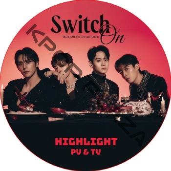 HIGHLIGHT PV & TV COLLECTION (SWITCH) ���ܸ���� / �ӡ����� �ϥ��饤�� [K-POP DVD]