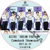 ASTRO 'DREAM PART.01' Comeback Showcase (2017.05.29) ���ܸ���� / ASTRO DVD �����ȥ� [K-POP DVD]