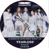 LE SSERAFIM FEARLESS Japan Debut Showcase Music Live Japan (2023.02.20) ���ܸ����  [K-POP DVD]