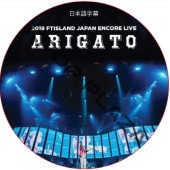 2019 FTISLAND JAPAN ENCORE LIVE -ARIGATO- (ܸ첻)  [K-POP DVD] 