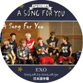 EXO A Song For You (13.08.23-13.08.30) ���ܸ���� / ������ EXO DVD [K-POP DVD]