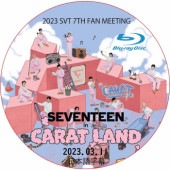 [Blu-ray] 2023 SVT 7TH FAN MEETING ��SEVENTEEN in CARAT LAND�� (23.03.11) ���ܸ���� / SVT ���֥�[K-POP DVD]