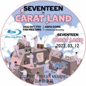 [Blu-ray] 2023 SVT 7TH FAN MEETING ��SEVENTEEN in CARAT LAND�� (23.03.12) ���ܸ���� / SVT ���֥�[K-POP DVD]