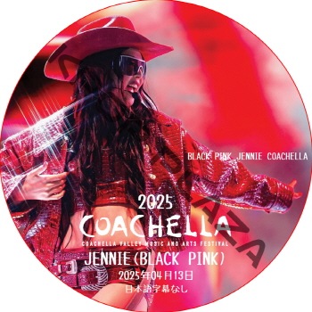 BLACKPINK JENNIE 2025 COACHELLA (25.04.13) ܸʤ / ֥åԥBLACKPINK DVD ˡ [K-POP DVD]