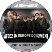 ATEEZ IN EUROPE DOCUMENT (ܸ) / ATEEZ DVD [K-POP DVD]