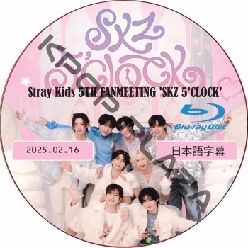[Blu-ray] Stray Kids 5TH FANMEETING [SKZ 5'CLOCK] (2025.02.16) ���ܸ���� / ���ȥ쥤���å� ������ [K-POP DVD]
