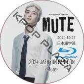 [Blu-ray] 2024 JAEHYUN FAN-CON [Mute] (2024.10.27) ���ܸ���� / �����ҥ�� NCT DVD