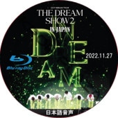 [Blu-ray] NCT DREAM TOUR 'THE DREAM SHOW2 : In A DREAM' IN JAPAN  (2022.11.27) ܸ첻 / NCT127 NCT DREAM [K-POP DVD]