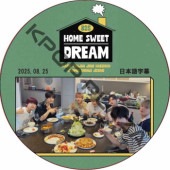NCT DREAM 825 Home Sweet DREAM (2025.08.25) ���ܸ���� / NCT U, NCT DREAM, NCT 127, NCT WISH [K-POP DVD] 