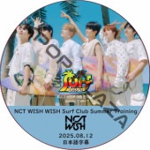 NCT WISH WISH Surf Club Summer Training (2025.08.12) ���ܸ���� / NCT127 NCT DREAM [K-POP DVD]