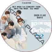 [Blu-ray] NCT WISH 1st CONCERT TOUR INTO THE WISH : Our WISH in INCHEON Day2 (25.11.02) ܸ / NCT 127, NCT U, NCT WISH [K-POP DVD]