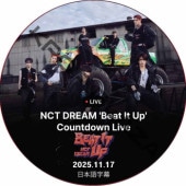NCT DREAM 'Beat It Up' Countdown Live (2025.11.17) ���ܸ���� / NCT 127 NCT DREAM NCT U [K-POP DVD]