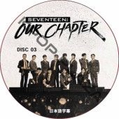 SEVENTEEN OUR CHAPTER (DISC 03) ���ܸ���� / SVT DVD ���֥� [K-POP DVD]