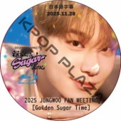 [Blu-ray] NCT 127 2025 JUNGWOO FAN MEETING [Golden Sugar Time] (2025.11.28) ���ܸ���� / NCT 127, NCT U, NCT WISH [K-POP DVD]