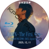 [Blu-ray] CHANSUNG(2PM) 2025 Japan Tour [DAWN��The First Step��] (2025.12.11) ���ܸ첻�� / �ġ��ԡ����� ����󥽥� [K-POP DVD]