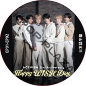 NCT WISH 2��ǯ��ǰ�� [Happy WISH Day!] (EP01-EP02) ���ܸ���� / NCT127 NCT DREAM [K-POP DVD]