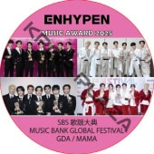 ENHYPEN CUT MUSIC AWARD 2025 / MUSIC BANK FESTIVAL, SBS ������˺�, GDA, MAMA [K-POP DVD]