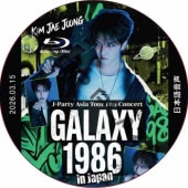 [Blu-ray] 2026 KIM JAE JOONG J-Party Asia Tour Fan Concert [GALAXY 1986] in Japan (26.03.15) ���ܸ첻�� / ��������� J-JUN