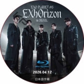 [Blu-ray] EXO PLANET #6 - EXhOrizon in SEOUL (2026.04.12) ���ܸ����  / ������ [K-POP DVD]