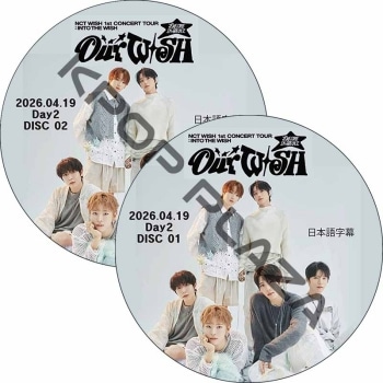 NCT WISH 1st CONCERT TOUR ��INTO THE WISH : Our WISH�� ENCORE IN SEOUL Day2 (26.04.19 #2�祻�å�) ���ܸ���� / NCT 127, NCT U, NCT WISH [K-POP DVD]