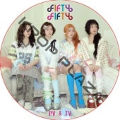 FIFTY FIFTY PV & TV COLLECTION (Like a Bubble)