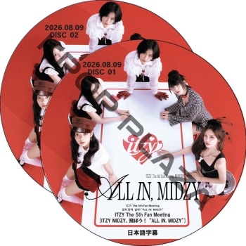 ITZY The 5th Fan Meeting [ITZY MIDZY�����ܤ��� ��ALL IN, MIDZY��] (2026.08.09 #2�祻�å�) ���ܸ���� / ���å� itzy dvd [K-POP DVD]