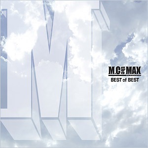 M.C THE MAX / ��BEST OF BEST��