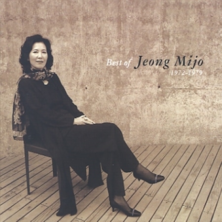����󡦥ߥ��� / ��Best of Jeong Mijo 1972-1979��