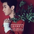 Henry (�إ�꡼) / 2nd MINI Album��Fantastic��