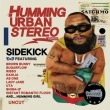 HUMMING URBAN STEREO / SIDEKICK(10th Anniversary Album Part 2)