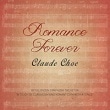 Claude Choe [ɡ] / Romance Forever