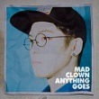 MAD CLOWN / ANYTHING GOES(EP) (졼٥ܹԺȯ2014)