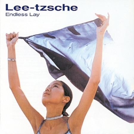 Lee-tzsche (�������󥦥�) / ��Endless Lay - �̤Ƥ��ʤ�ʪ���