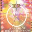 EOS / 2WE'RE BACK THE MYTH OF E.O.S(1996)