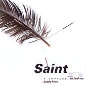 SAINT(�������) / ��ι�� -a journey to heal my lonely heart��