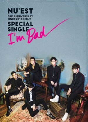 NU'EST / ��I'M BAD��3rd Anniversary Special Single (2015)