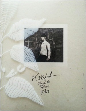 K.WILL / ��RE:��(6th mini 2015)