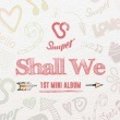 SNUPER  / ��SHALL WE��(1st mini 2015)