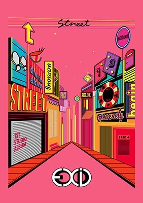 初回ポスター付き]EXID / 『STREET』 (1st STUDIO ALBUM 2016) | </A
