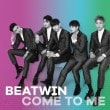 BEATWIN /  ��COME TO ME�� (2nd mini 2016)