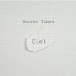 CIEL / 2集 『SECRET TIMES』|新譜　